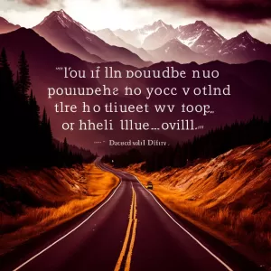 Life is a journey that must be traveled no matter how bad the roads and accommodations. - Oliver Goldsmith